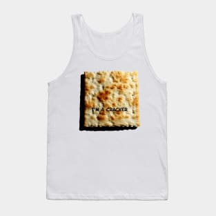 I'M A CRACKER Tank Top